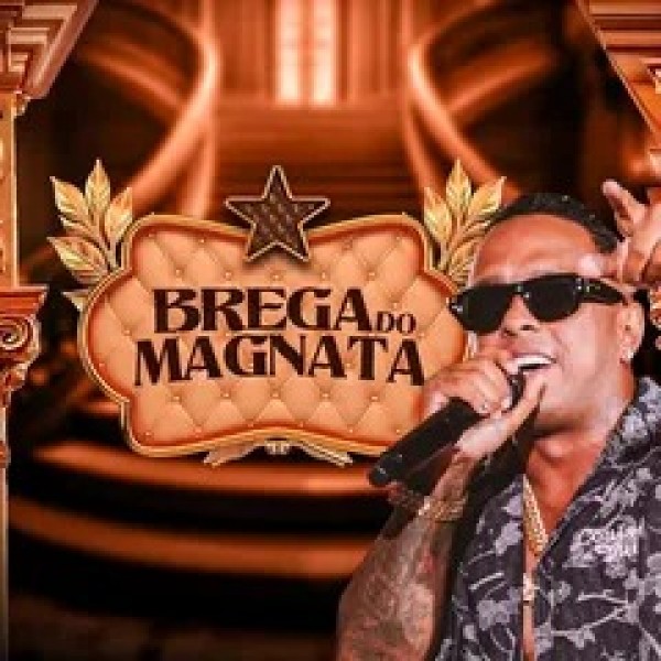 [BREGA DO MAGNATA - ARROCHA CD COMPLETO]