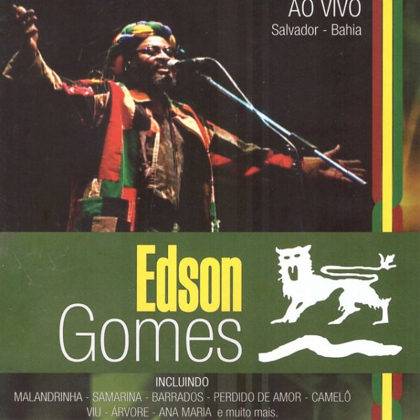 [Edson Gomes Ao Vivo Salvador Bahia]