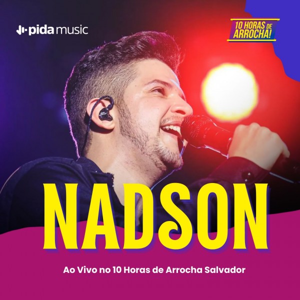 [Nadson o Ferinha - 10 Horas de Arrocha 2025]