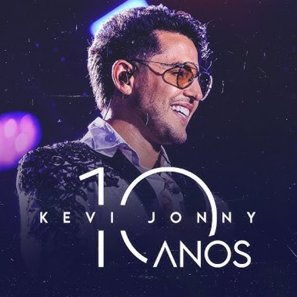[Kevi Jonny 10 Anos]