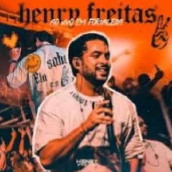 [Henry Freitas - AO VIVO EM FORTALEZA]