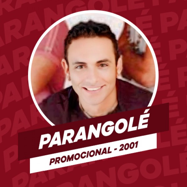 [PARANGOLÉ com MUCINHO - PROMOCIONAL - 2001]