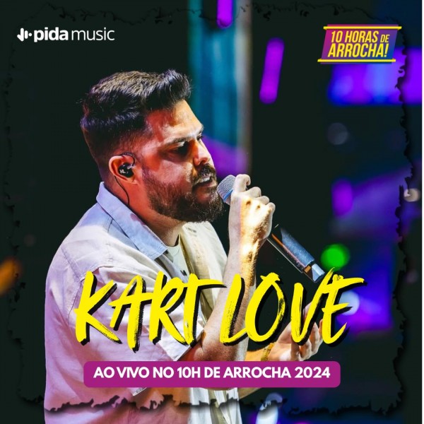 [Kart Love - 10h de Arrocha 2024]