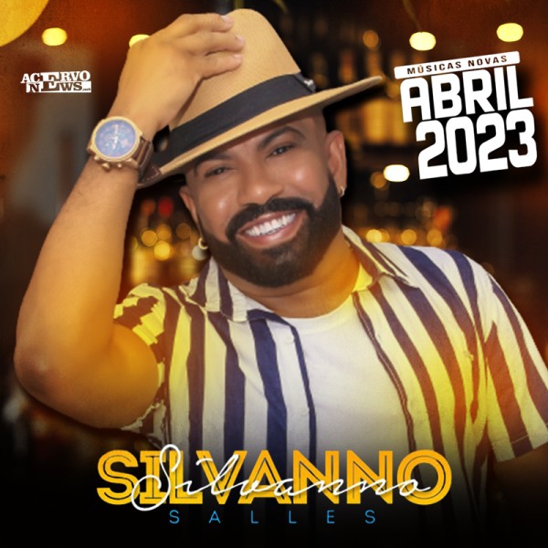 [Silvanno Salles - Promo Abril 2023]