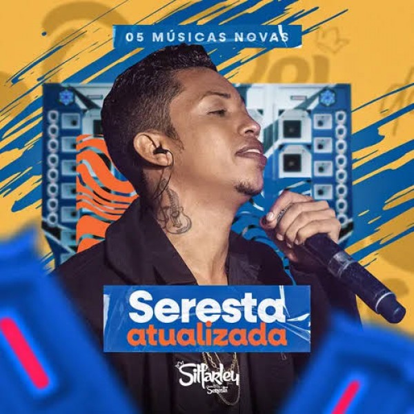 [SILFRLEY - SERESTA ATUALIZADA]