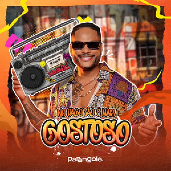 [Parangole - No Pagodao e Mais Gostoso Repertorio Atualizado]