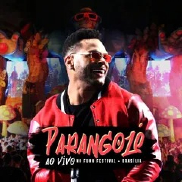[PARANGOLÉ AO VIVO NO FUNN FESTIVAL - BRASÍLIA]
