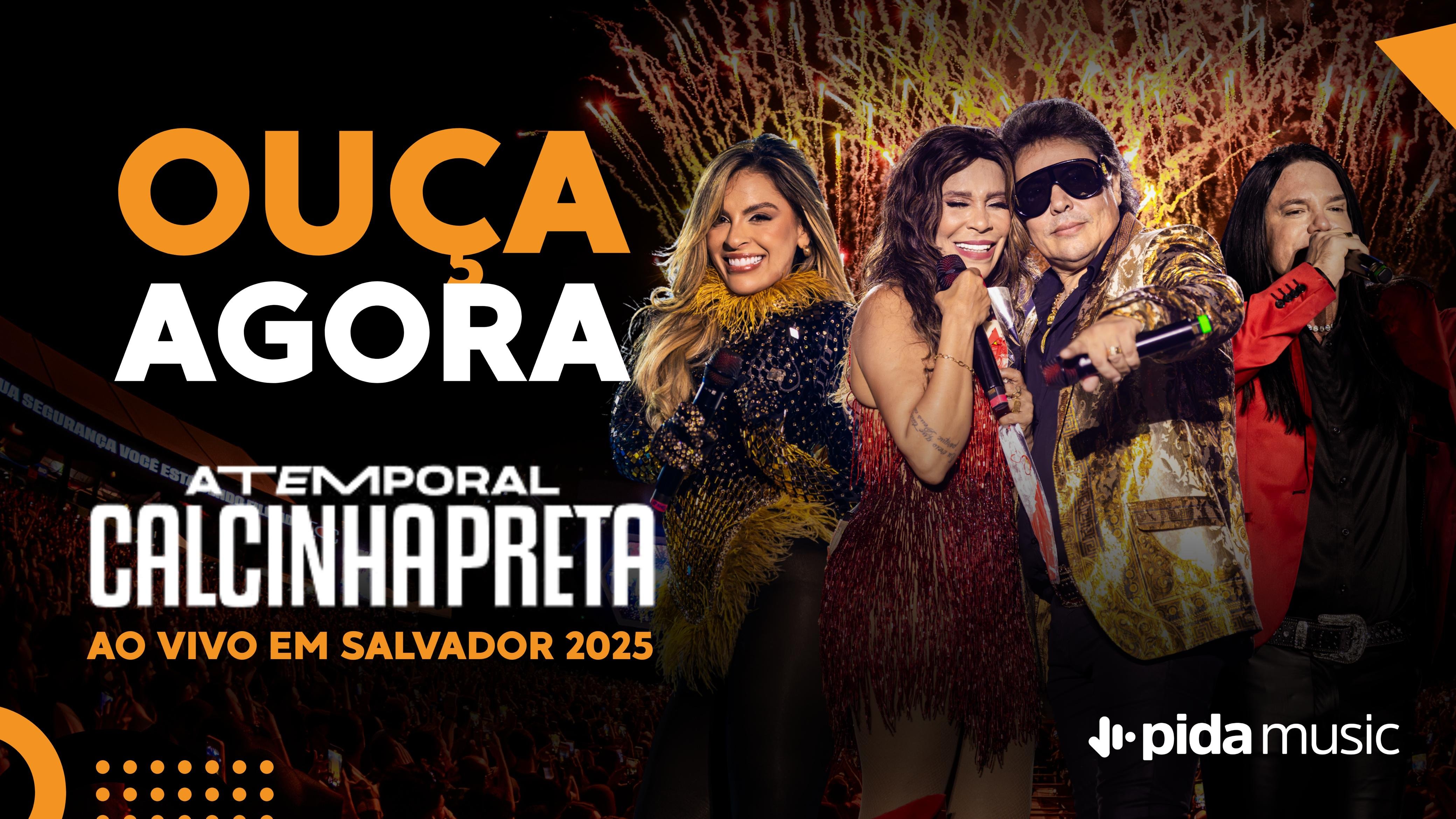 [Calcinha Preta no Atemporal!]