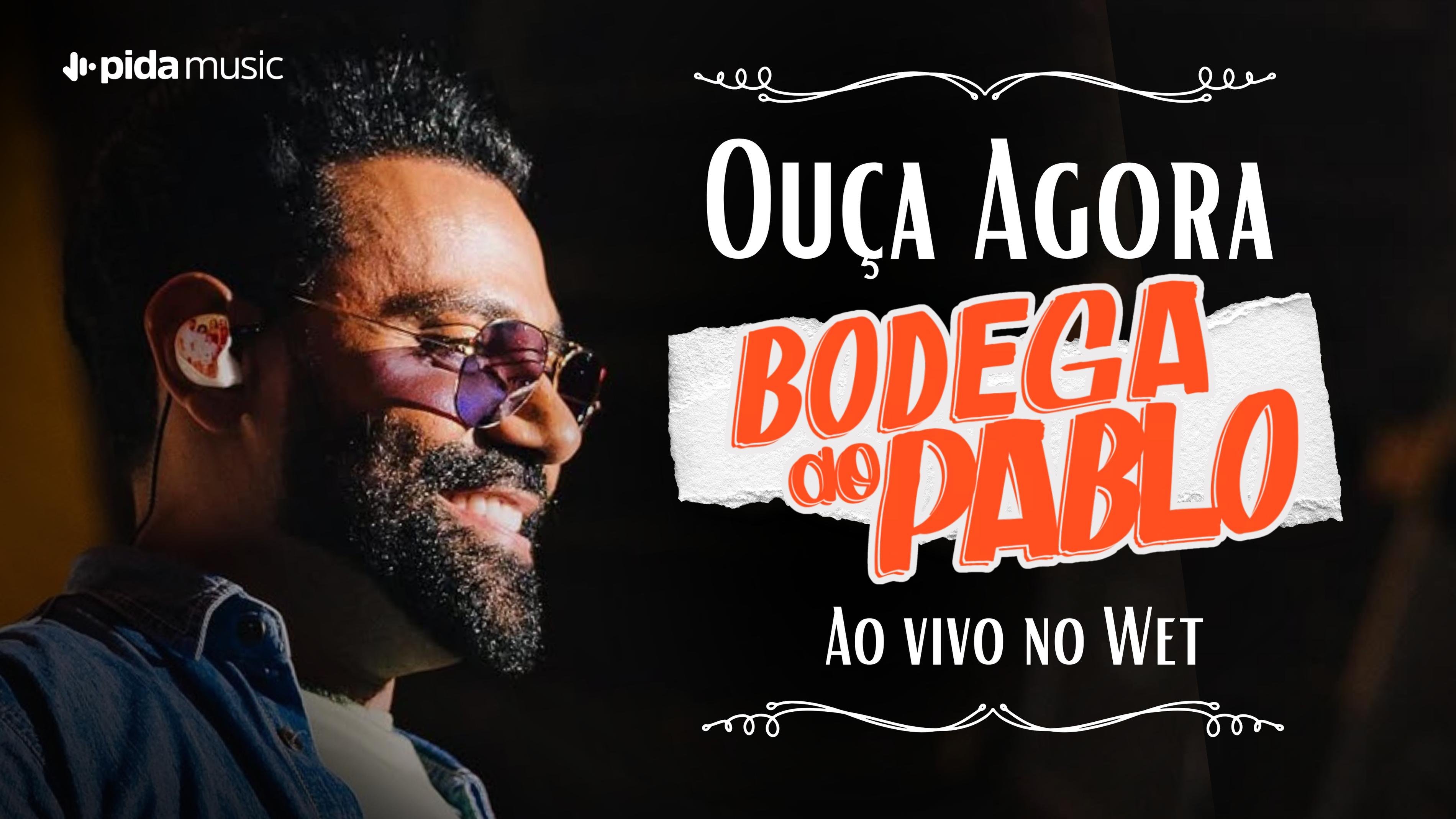 [Ouça agora Bodega do Pablo!]