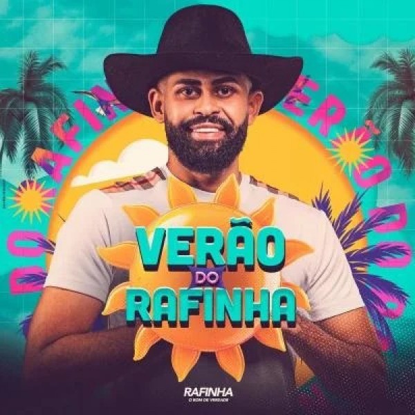 [Verão do Rafinha O Rojão Pesado]
