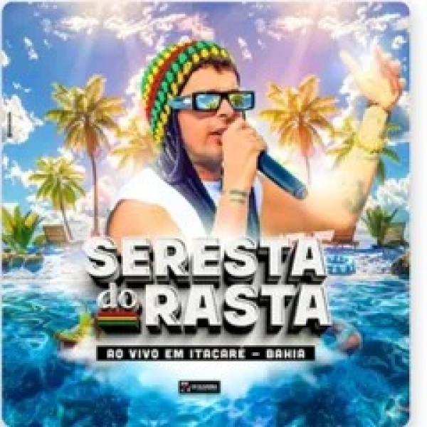 [Seresta do Rasta - Ao Vivo em Itacaré]