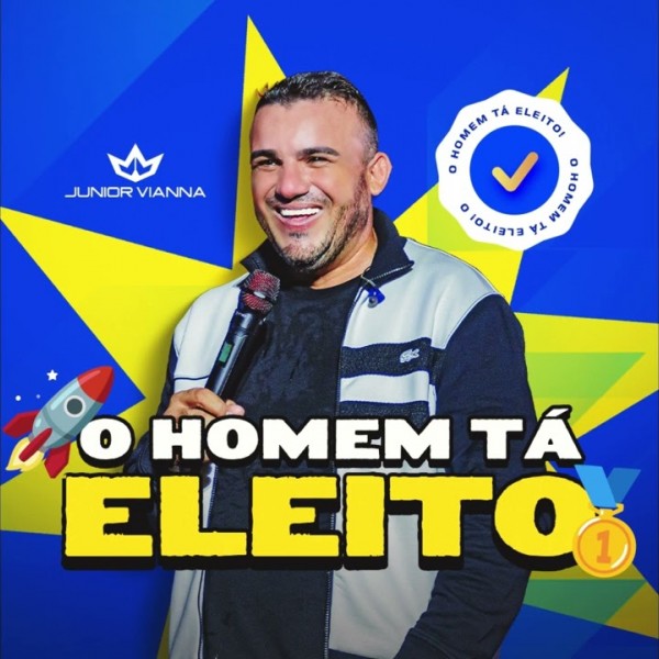 [JUNIOR VIANNA - O Homem Ta Eleito]