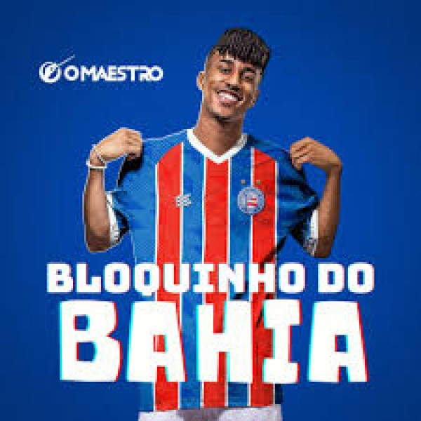 [O MAESTRO - BLOQUINHO DO BAHIA]