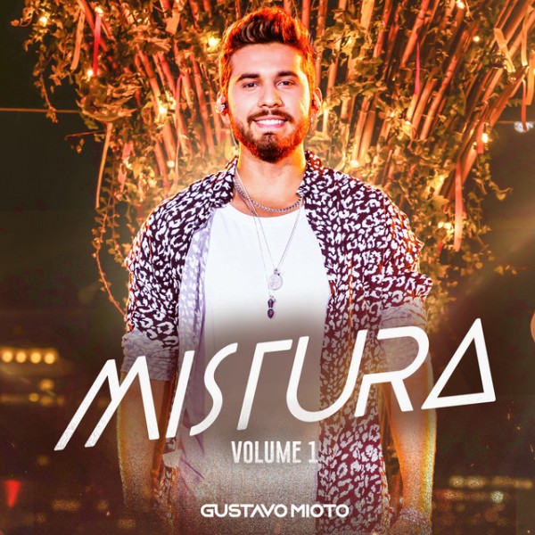 [GUSTAVO MIOTO - 2020 - MISTURA]