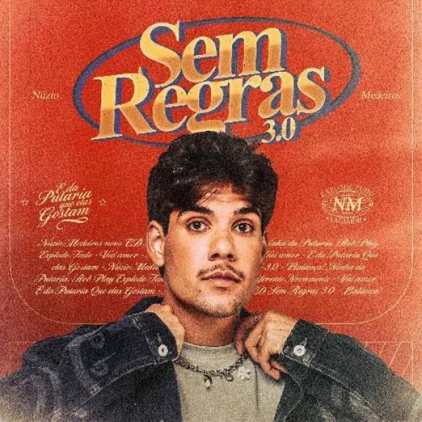 [SEM REGRAS 3.0 - Nuzio Medeiros]