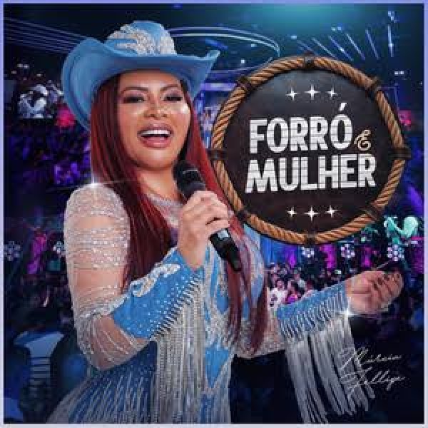 [MARCIA FELLIPE - FORRO E MULHER]