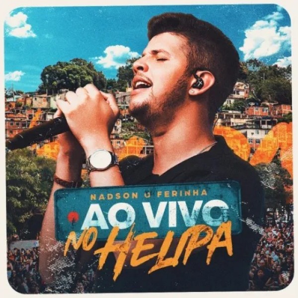 [NADSON FERINHA AO VIVO EM SP]