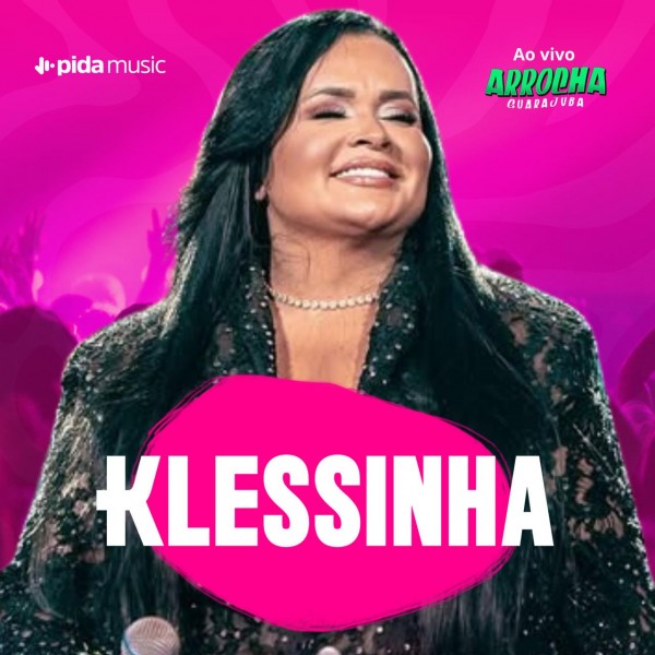 [Klessinha - Arrocha Guarajuba 2026]