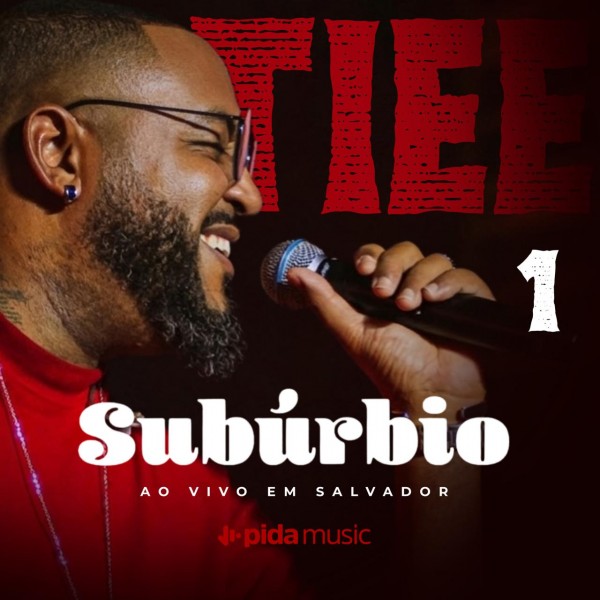 [Subúrbio do Tiee - Bloco 1]