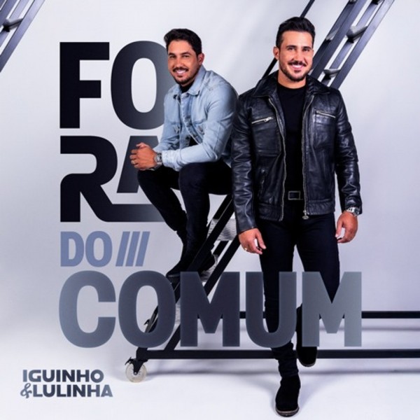 [CD FORA DO COMUM - Iguinho e Lulinha]