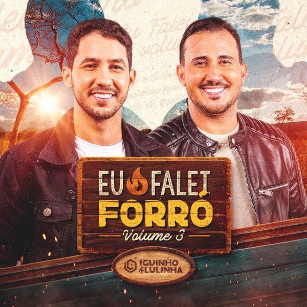 [CD EU FALEI FORRÓ VOL. 3 - Iguinho e Lulinha]